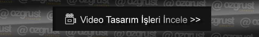 Video Tasarım İşleri İncele >>